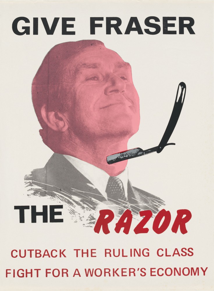 Give Fraser the razor, 1977, by Michael Callaghan – Earthworks Poster Collective